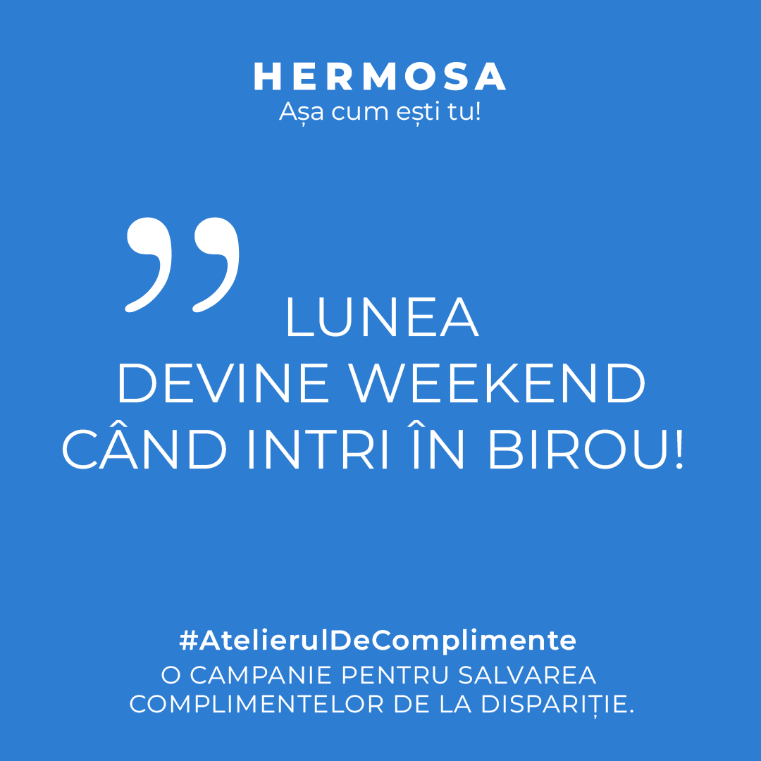 Lunea devine weekend cand intri in birou